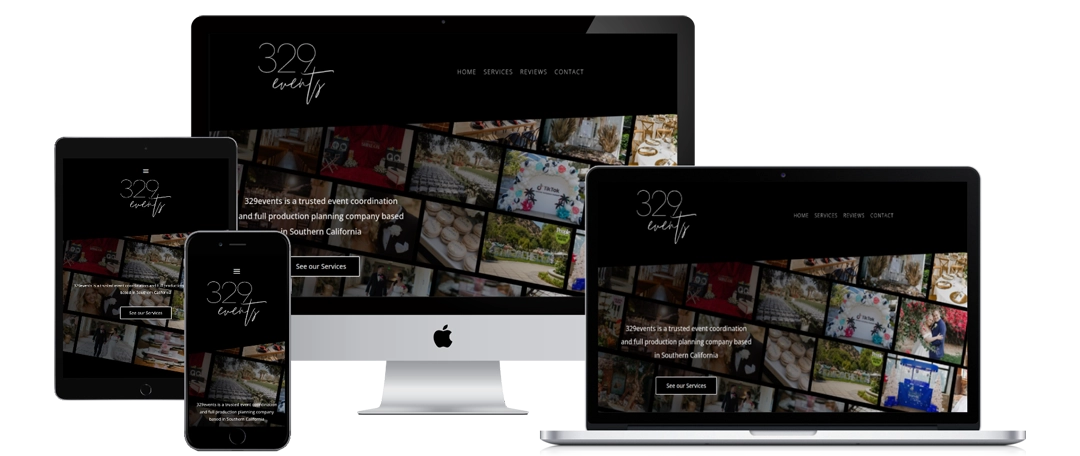 A website for "329 Events" is displayed on a smartphone, tablet, desktop monitor, and laptop. The homepage shows event photos and a menu with Home, Services, Reviews, and Contact.