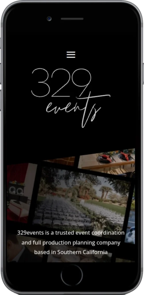 A smartphone screen displays the homepage of 329events, an event coordination and production planning company in Southern California, with images of event setups and the company name in script.