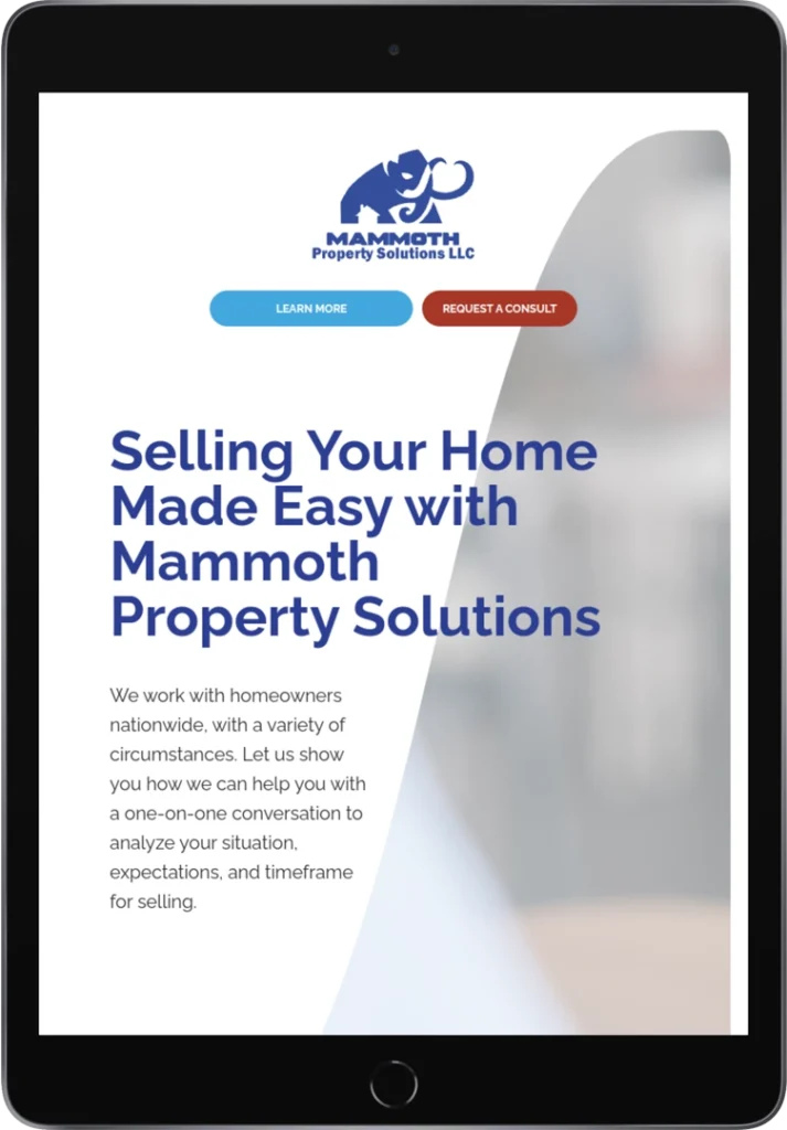 A tablet screen displays a Mammoth Property Solutions LLC webpage offering home selling services, with blue and red buttons labeled 