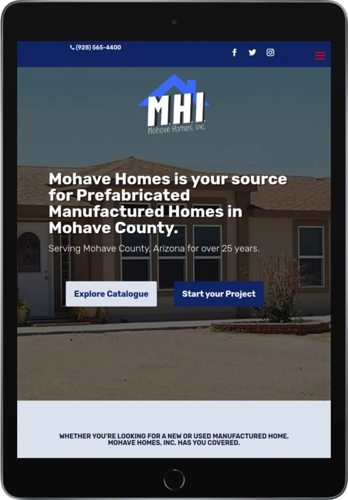 A tablet displays the Mohave Homes, Inc. website, featuring text about prefabricated manufactured homes in Mohave County, with navigation buttons for exploring the catalogue and starting a project.